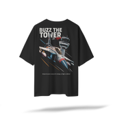 It's Time To Buzz The Tower Oversized T-Shirt
