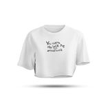 You Can't Replace Me but Good Luck Trying(Embroidered Front) | White/Black Crop Tee