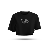 You Can't Replace Me but Good Luck Trying(Embroidered Front) | White/Black Crop Tee